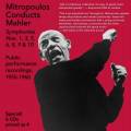 Mahler : Symphonies n 1, 3, 5, 6, 8, 9 et 10 - Live in concert. Mitropoulos.