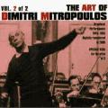 L'Art de Dimitri Mitropoulos, vol. 2 : Performances radiophoniques 1945-1955.