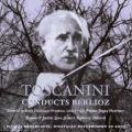 Arturo Toscanini dirige Berlioz. Primrose.