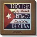 Trio Tesis : Ritmos de Cuba