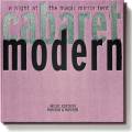 Cabaret Modern : A Night at the Magic Mirror Tent
