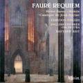 Faur : Requiem et autres uvres chorales. Best.