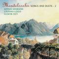 Mendelssohn : Lieder & Duos, vol. 2. Daneman, Loges, Asti.