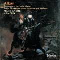 Charles-Valentin Alkan : uvres pour piano seul. Hamelin.