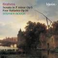 Brahms : Sonate et ballades pour piano. Hough.