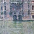 Lieux retrouvs : uvres pour violoncelle et piano. Isserlis, Ads.