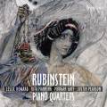 Anton Rubinstein : Quatuors avec piano. Howard, Manning, Goff, Pearson.