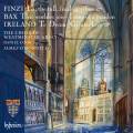 Finzi, Bax, Ireland : uvres chorales. Cook, O'Donnell.