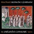 Machaut : Le Remde de Fortune. The Orlando Consort.