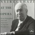 Nyregyhazi At the Opera