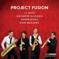 Bach, Glazounov, Bozza, Maslanka : Pices pour quatuor de saxophones. Project Fusion.