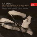 Ida Haendel : Enregistrements de Prague 1957 - 1965. Holecek, Ancerl, Smetacek.