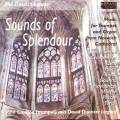 Sounds Of Splendour. Charpentier, Faur, Gounod, Purcell : Musique pour trompette et orgue.