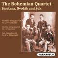 Smetana, Dvork, Suk : Quatuors  cordes. The Bohemian String Quartet.