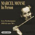 Marcel Moyse : Rcital live 1953 et enregistrements 78 tours rares.