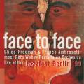 Chico Freeman & Franco Ambrosetti : Face To Face