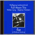 Full Moon Trio : Live At Birdland