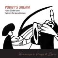 Hans Ldemann, Reiner Winterschladen : Porgy's Dream.