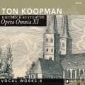 Buxtehude : Opera Omnia XI. uvres vocales, vol. 4. Koopman.