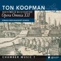 Buxtehude : Opera Omnia XII. Musique de chambre, vol. 1. Koopman.