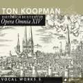 Buxtehude : Opera Omnia XIV. uvres vocales, vol. 5. Koopman.