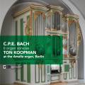 C.P.E. Bach : Six Sonates pour orgue. Koopman.