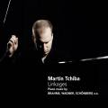 Martin Tchiba : Linkages. uvres pour piano de Brahms, Wagner, Schoenberg.