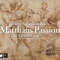 Bach : Passion selin St. Matthieu. Koopman.