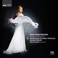 Rolf Martinsson : Garden of Devotion, pour soprano & orchestre. Larsson, Nikolic.