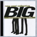 New Cool Collective : Big