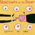Nightwalks at the Dinner : Walkin' On Eggs