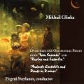 Glinka : Ouvertures et uvres orchestrales. Svetlanov.