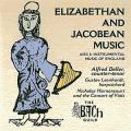 Alfred Deller : Elizabethan & Jacobean Music