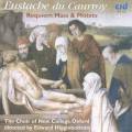 Eustache du Caurroy : Messe de Requiem & Motets. Higginbottom.