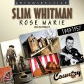 Slim Whitman : Rose Marie