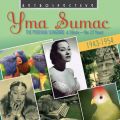 Yma Sumac : The Peruvian Songbird