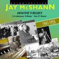 Jay McShann : Hootie's Blues - A Centenary Tribute.
