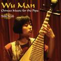 Wu Man : Traditional & Contemporary Music
