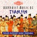 Buddhist Music Ensemble : Buddhist Music of Tianjin