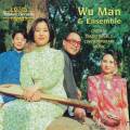 Wu Man : Chinese Traditional and Contemporary Music