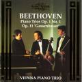 Beethoven : Piano Trios Op. 1 No. 1 / WoO 39 Op. 11 'Gassenhauer'