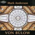 Von Blow : Carnevale di Milano et autres uvres pour piano. Anderson.
