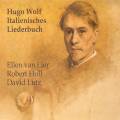 Wolf : Italienisches Liederbuch. Van Lier, Holl, Lutz, Pro Arte Quartett Salzburg.