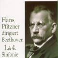 Beethoven : Sinfonie Nr 1 & 4. Pfitzner, Berliner Pho.