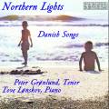 Heise/Hoffding/Agerby/Weyse : Northern Lights/Danish Songs. Grnlund, Lonskov.