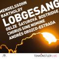 Mendelssohn Bartholdy : Symphonie Nr. 2 Lobgesang. Orozco-Estrada, N Tonknstler-Orchester.
