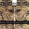 Chopin, Yedidia : uvres pour piano. Elisha Abas.