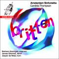 Britten : uvres vocales et orchestrales. Hannigan, Gilchrist, de Waal, Thompson.