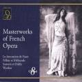 Masterworks of French Opera