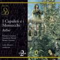 Bellini : I Capuleti e i Montecchi. Cossotto, Pastori, Maazel.